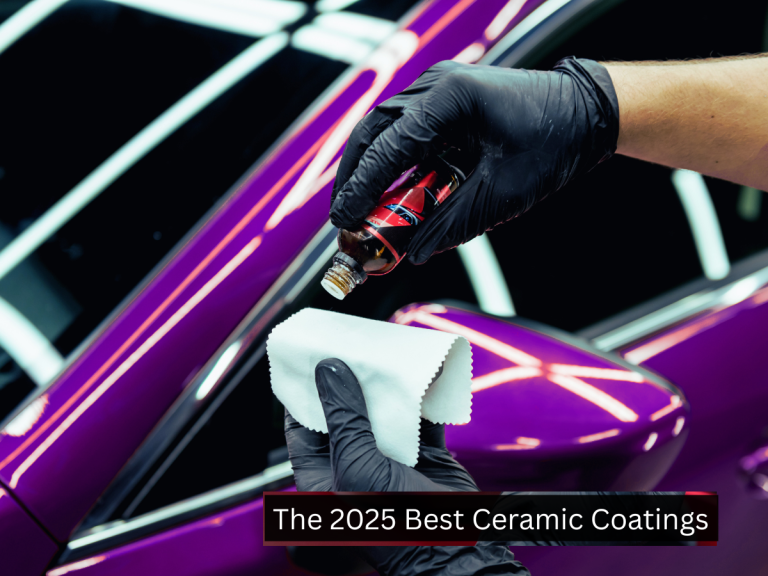 The Best Ceramic Coatings for Cars in 2025